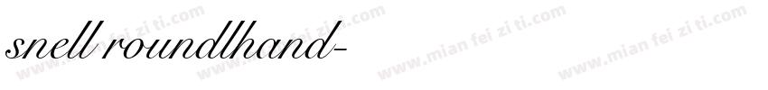 snell roundlhand字体转换
